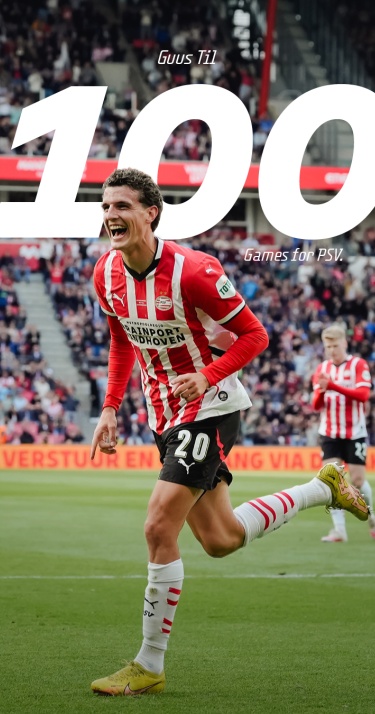 Guus Til bereikt vandaag de mijlpaal van 100 offici&euml;le wedstrijden in een PSV-shirt